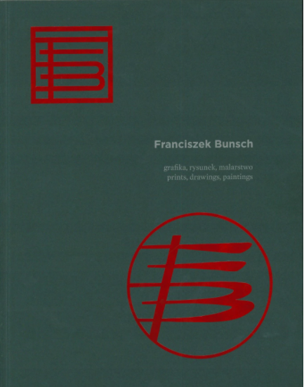 Franciszek Bunsch – Grafika, rysunek, malarstwo