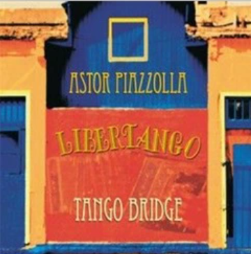 Tango Bridge – Libertango (CD)